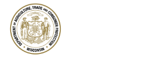 Wisconsin Department of Agriculture, Trade and Consumer Protection Wisconsin Department of Agriculture, Trade and Consumer Protection